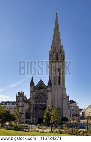 Caen, France - August 06 2020: The Saint-pierre Church Is One Of The Main Religious Buildings In The