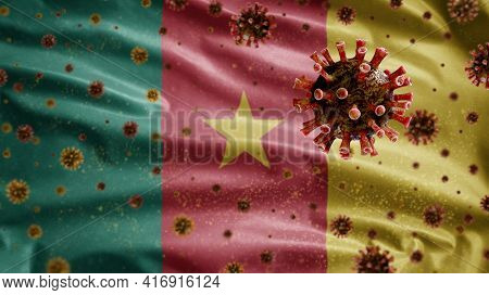 3D, Cameroonian Flag Waving With Coronavirus Outbreak. Cameroon Covid 19