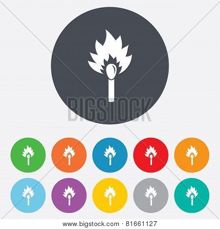 Match stick burns icon. Burning matchstick sign.