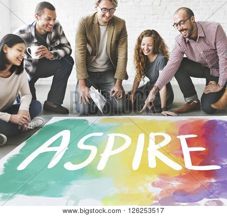 Ambition AIm Aspire Goals Motivation Aspirations Concept