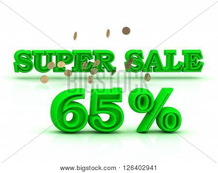 65 PERSENT SUPER SALE business sign green keywords isolated on white background