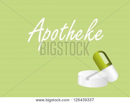 Apotheke - Text with Medicine in diff. Colors !