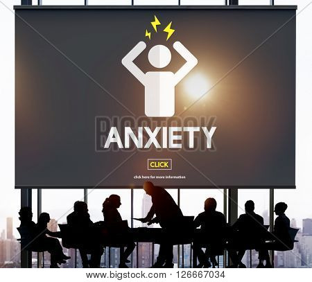 Anxiety Angst Disorder Stress Tension Concept