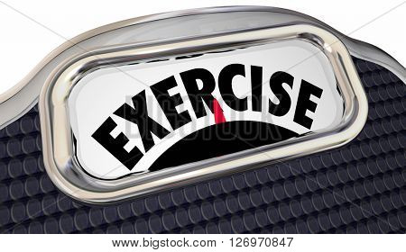 Exercise Word Scale Physical Fitness Lose Weight Active Lifestyle Regimen
