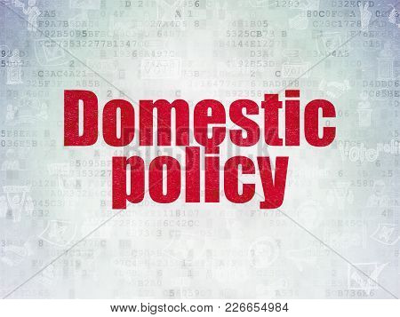 Politics Concept: Painted Red Text Domestic Policy On Digital Data Paper Background With   Hand Draw
