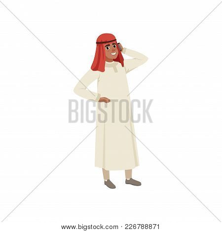 Arabic Businessman Character Talking By Pone, Muslim Man In Traditional Clothing Vector Illustration