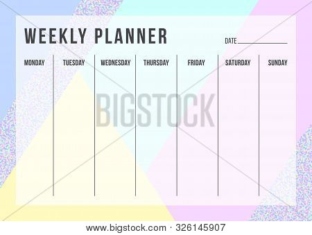 Colorful Weekly Planning Template With Place For Thing And Date On Geometric Background. Blank Plann
