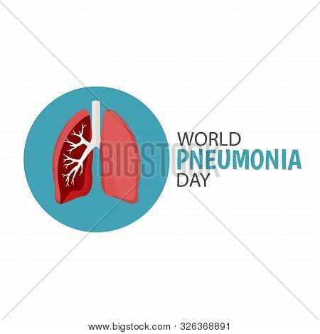Vector Illustration On The Theme World Pneumonia Day.