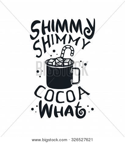 Christmas Graphic Print, T Shirt Design For Ugly Sweater Xmas Party. Holiday Decor With Hot Chocolat