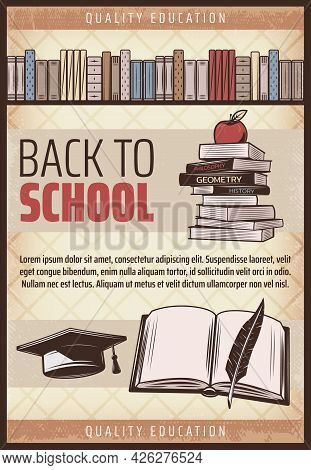 Vintage Colored Back To School Poster With Text Books Bookshelf Apple Notebook Feather Graduation Ca
