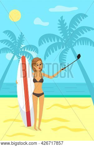 Girl Is Having Summer Vacation And Surfing. Woman In Swimsuit Is Photographed On Phone Camera. Lady 