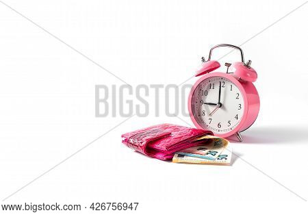 Alarm Clock And Wallet With Euro Money On A White Background. Time Is Money Concept. Copy Space. Clo