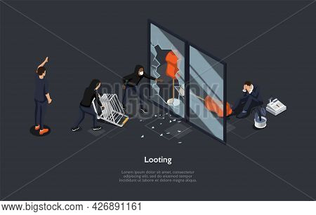 Isometric Composition On Dark Background. Vector 3d Illustration In Cartoon Style. Looting, Robbery 