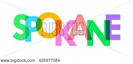 Spokane. The Name Of The City On A White Background. Vector Design Template For Poster, Postcard, Ba