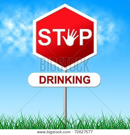 Stop Drinking Represents The Demon Rum And Firewater