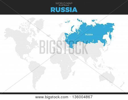 Russian Federation Russia location modern detailed vector map. All world countries without names. Vector template of beautiful flat grayscale map design with selected country and border location