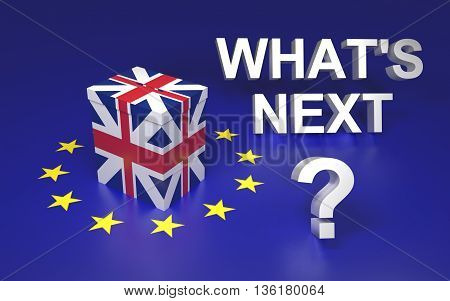 The illustration symbolize GB leaving EU voting. Text written What's next. 3D rendering