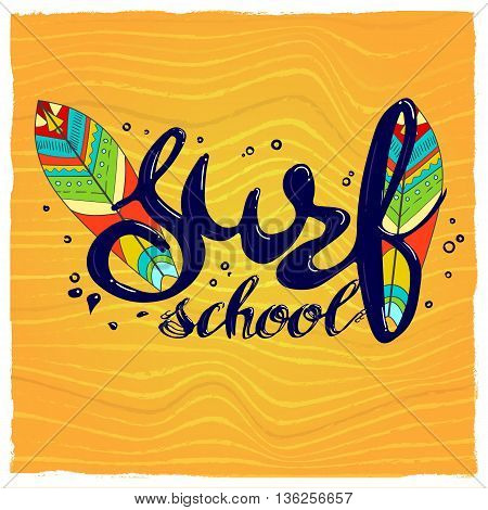 surf school t-shirt print vector concept. surf board with hand drawn letters about surf school
