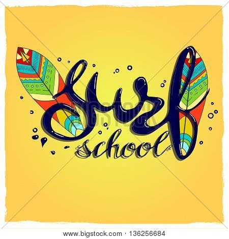 surf school t-shirt print vector concept. surf board with hand drawn letters about surf school