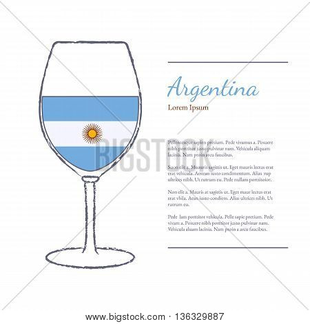 Rough brush stroked wine glass with National flag of Argentina top wine making country. Graphic design elements isolated on white background. Template with place for your text. Vector illustration.
