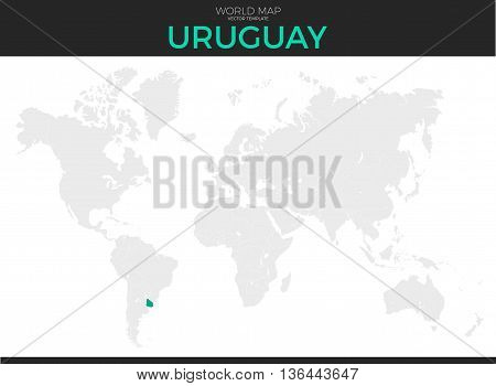Oriental Republic of Uruguay location modern detailed vector map. All world countries without names. Vector template of beautiful flat grayscale map design with selected country and border location