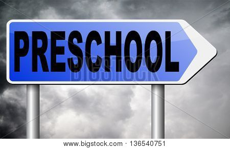 preschool education kindergarten nursery school or playgroup
