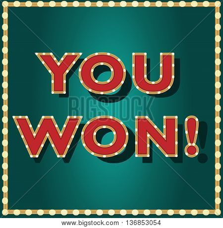 You won gambling lottery game vector banner. Stylized casino background with lights and text