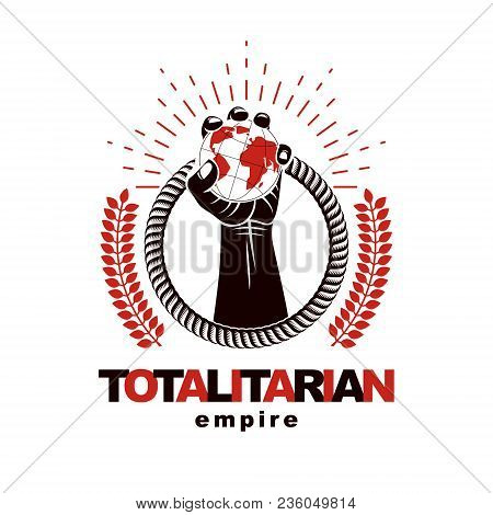 Vector Logo Composed Using Strong Muscular Raised Arm Surrounded By Rope And Holding Earth Globe. Au