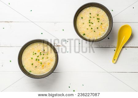 Corn Soup Bowls Flat Lay View. A Cantonese Cuisine Dish Often Served As Starter Food In Chinese Rest
