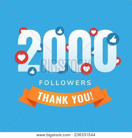 2000 Followers, Social Sites Post, Greeting Card Vector Illustration