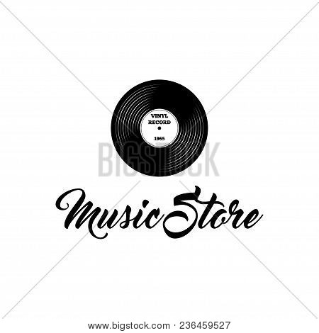 Vinyl Record Icon. Music Store Logo Label. Musical Badge. Vector Illustration.