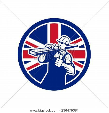 Icon Retro Style Illustration Of A British Lumberyard Worker Carrying Timber On Shoulder With Thumbs