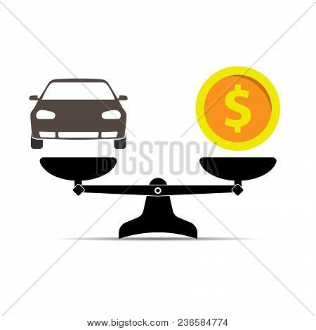 Car And Money On Scales Icon, . Scales With Car And Dollar Coin In Flat Style. Buying Car Concept.