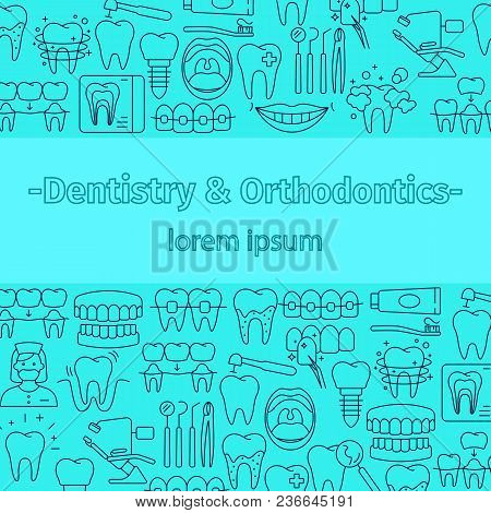 Dentistry And Orthodontics Pattern With Outline Icons Of Clinic Services Dentistry Orthodontics Oral