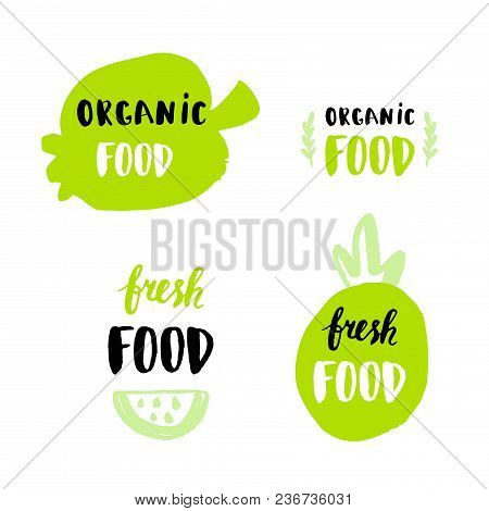 Fresh Food. Set Of Organig Logo. Hand Drawing Illustration. Hand Drawing Lettering.