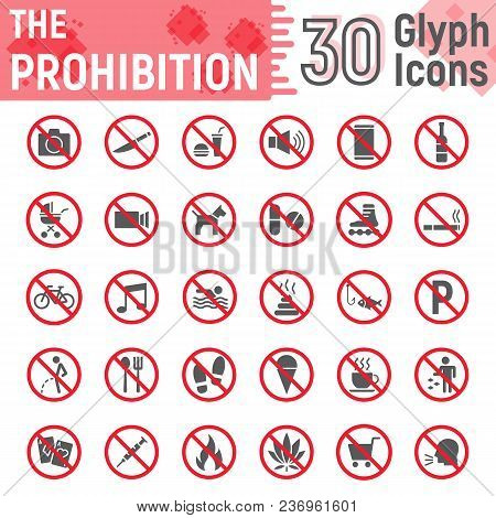 Prohibition Glyph Icon Set, Forbidden Symbols Collection, Vector Sketches, Logo Illustrations, Ban S
