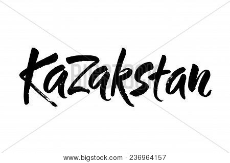 Kazakstan. Hand Drawn Ink Calligraphy. Handwritten Modern Brush Lettering On White Background. Vecto