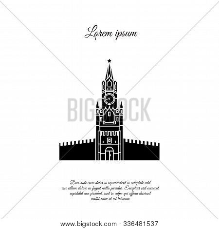 Kremlin (spasskaya) Tower Vector. Frolovskaya Tower In Moscow. Kremlin Tower Icon, Sign, Symbol. Kre