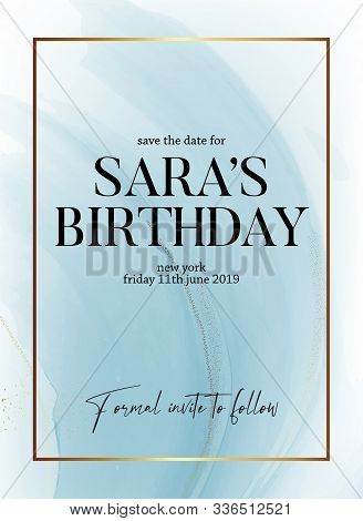 Save The Date Birthday Party Design, Liquid Flow In Blue Color With Gold Glitter Sparkle And Gold Fr