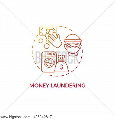 Money Laundering Red Concept Icon. Illegal Financial Procedures. Black Market Deals. Reason For Depo
