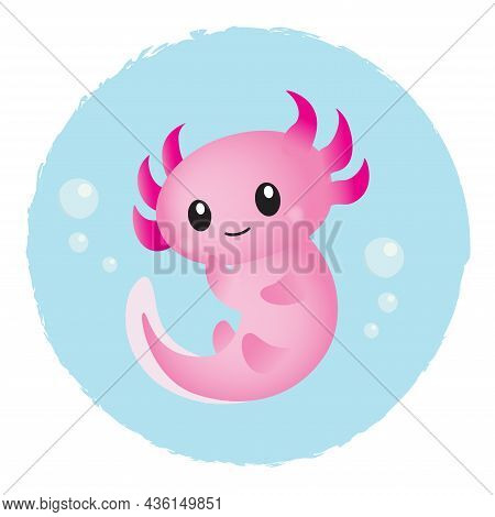 Adorable Pink Cartoon Axolotl In Water Bubble. Cute Exotic Amphibian Illustration. Vector Flat Desig