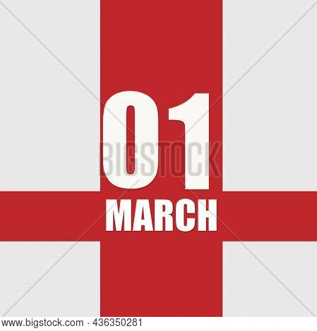 March 1. 1th Day Of Month, Calendar Date.white Numbers And Text On Red Intersecting Stripes. Concept