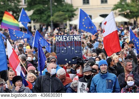 Cracow; Poland - Oct 10; 2021: We Stay; The Government Leaves! People Protest Against The Verdict Of