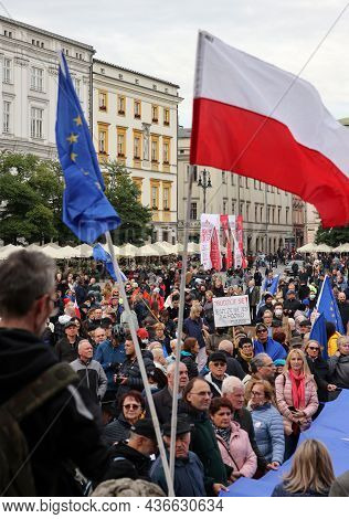 Cracow; Poland - Oct 10; 2021: We Stay; The Government Leaves! People Protest Against The Verdict Of
