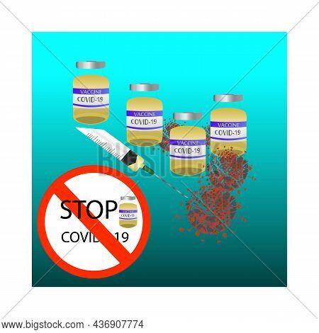 Covid-19 Coronavirus Concept. Vaccine Vial And Syringe. Quarantine From Wuhan Novel Coronavirus. Pan
