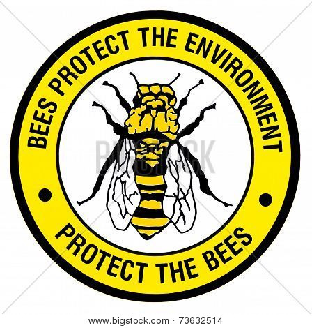 Sign - Protect The Bees