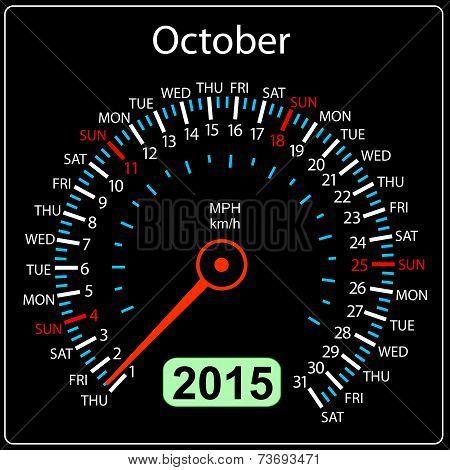 2015 year calendar speedometer car in vector. October.