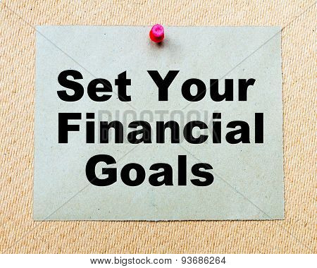Set Your Financial Goals Written On Paper Note