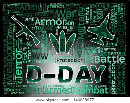 D-day Words Represents Operation Overlord And France Landings