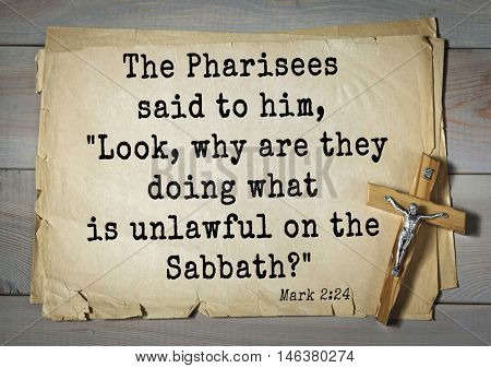 TOP-350. Bible verses from Mark.The Pharisees said to him, 
